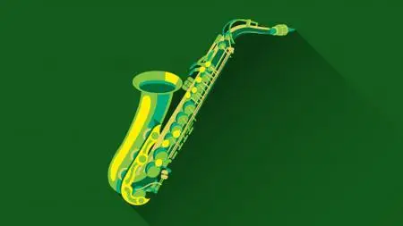 Learn To Play Saxophone: Beginner To Pro In Under Four Hours