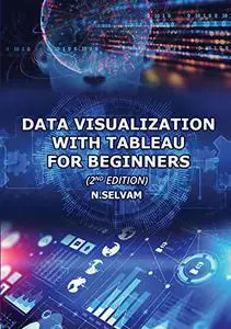 Data Visualization with Tableau for Beginners (2nd Edition)