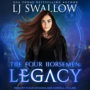 «The Four Horsemen: Legacy» by LJ Swallow