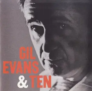 Gil Evans - Gil Evans and Ten (1957) [Reissue 2003] PS3 ISO + Hi-Res FLAC