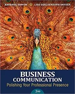 Business Communication: Polishing Your Professional Presence (Repost)