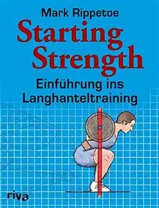 Starting Strength (Repost)