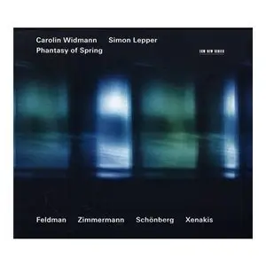 Carolin Widmann, Simon Lepper - Phantasy of Spring (2009)