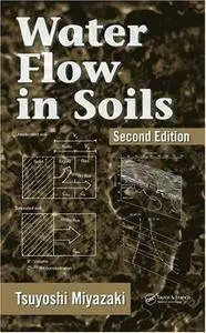 Water Flow In Soils, Second Edition