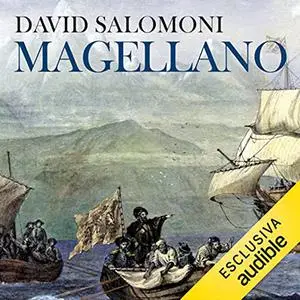 «Magellano» by David Salomoni