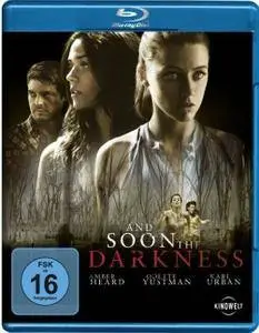 And Soon the Darkness (2010)
