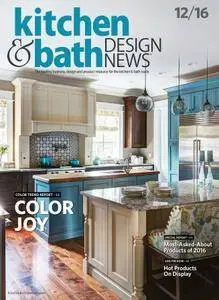 Kitchen & Bath Design News - December 2016