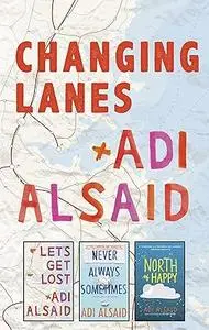 Changing Lanes: A Road Trips Box Set