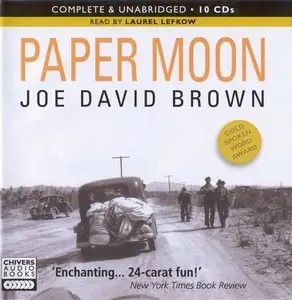 Joe David Brown - Paper Moon {Addie Pray} <AudioBook>