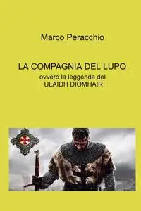 LA COMPAGNIA DEL LUPO