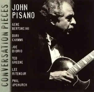 John Pisano - Conversation Pieces (1997)