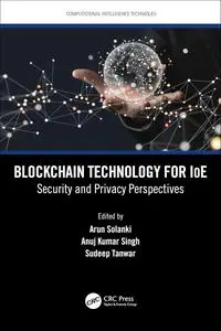 Blockchain Technology for IoE: Security and Privacy Perspectives