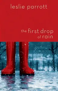 The First Drop of Rain
