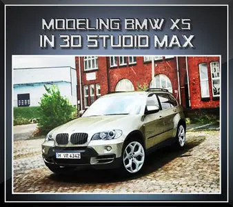 3ds Max Tutorial - Modeling BMW X5