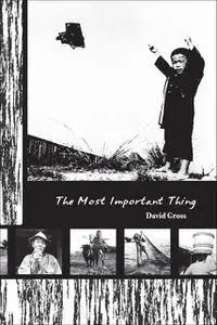 «The Most Important Thing» by David Gross