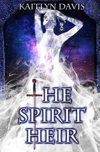 The Spirit Heir (A Dance of Dragons)