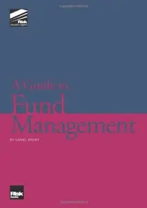 A Guide to Fund Management (repost)