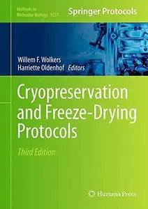 Cryopreservation and Freeze-Drying Protocols, 3 edition