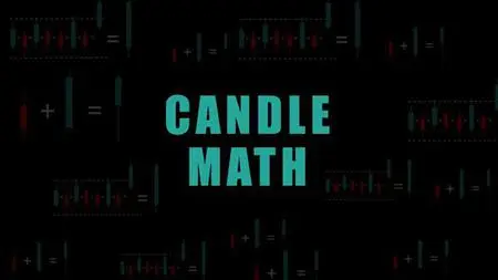 Candle Math Market Structure Forex Trading Strategy 2022