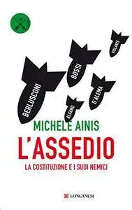 Michele Ainis - L'assedio