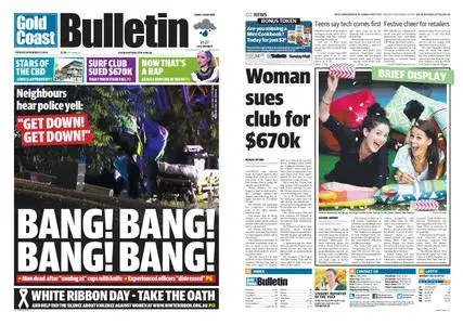 The Gold Coast Bulletin – November 25, 2014