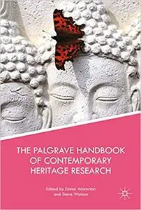 The Palgrave Handbook of Contemporary Heritage Research (Repost)