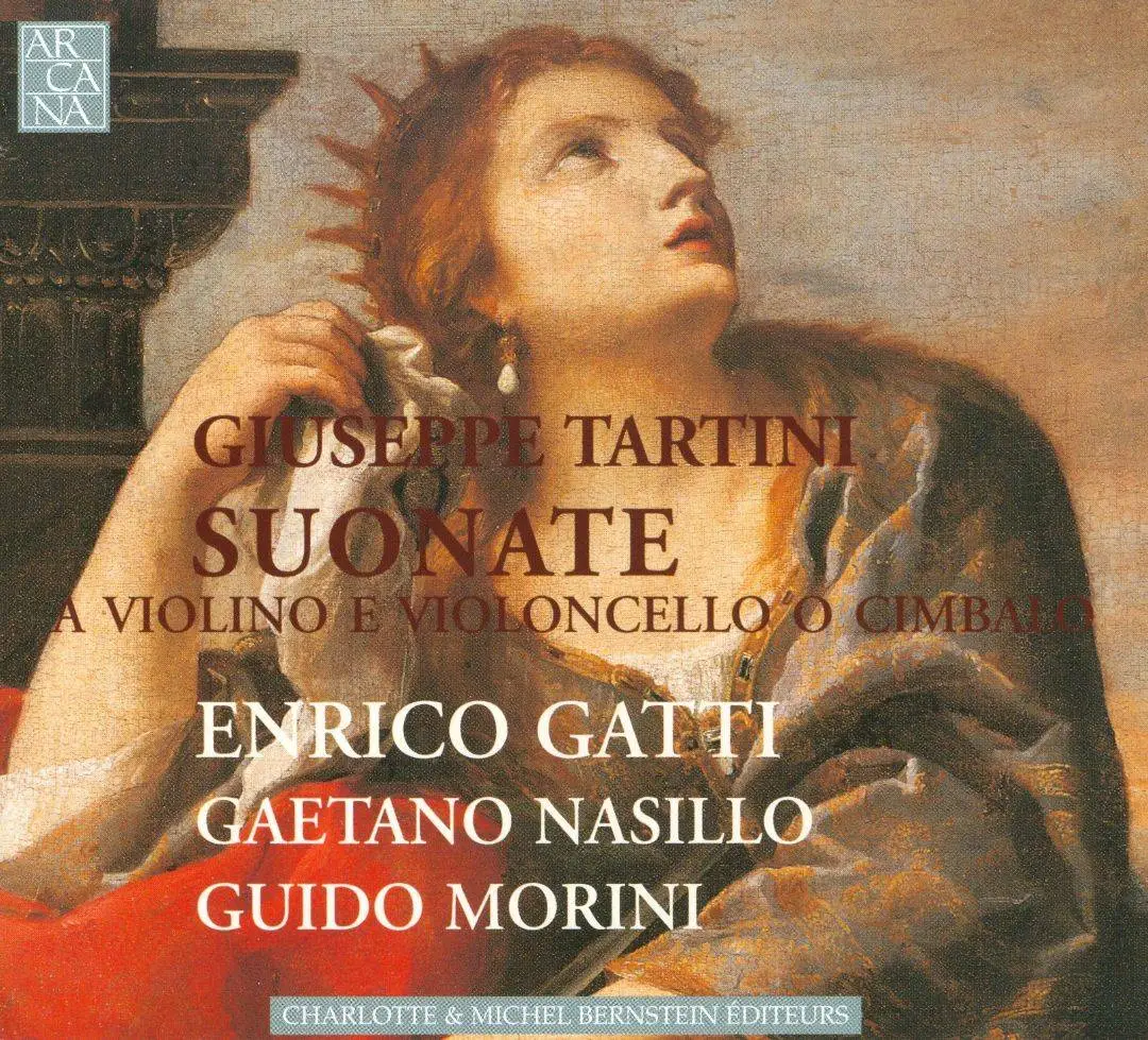 Enrico Gatti, Gaetano Nasillo, Guido Morini - Tartini: Suonate A ...