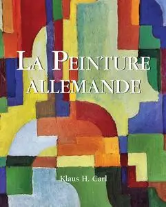 «La Peinture allemande» by Carl Klaus
