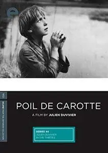 The Red Head / Poil de carotte (1932) [Criterion Collection]