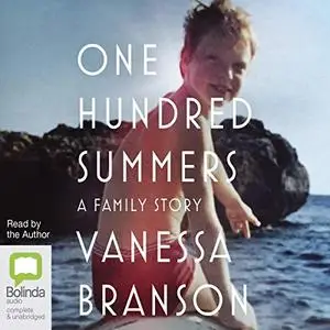 One Hundred Summers [Audiobook]