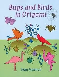 Bugs And Birds In Origami