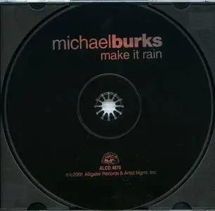 Michael Burks - Make It Rain (2001)