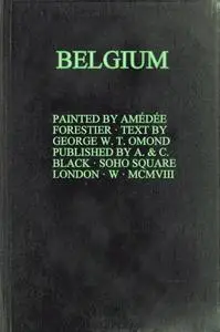 «Belgium» by George W.T.Omond