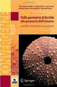 Dalla geometria di Euclide alla geometria dell'universo