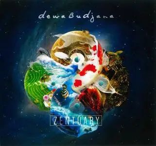 Dewa Budjana - Zentuary (2016)