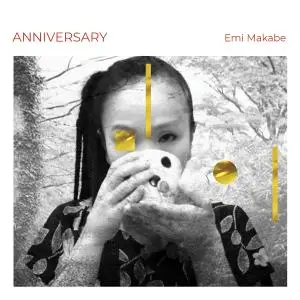 Emi Makabe - Anniversary (2020) [Official Digital Download 24/96]