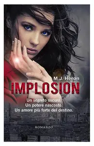 M.J. Heron - Implosion vol.01. Implosion