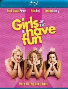 Girls Just Want to Have Fun (1985)