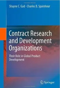 Contract Research and Development Organizations: Their Role in Global Product Development (repost)