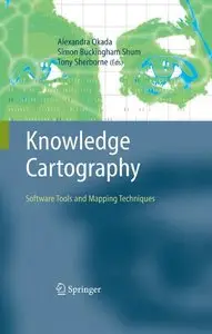 Knowledge Cartography: Software Tools and Mapping Techniques