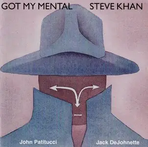 Steve Khan - Got My Mental (1997) {ECD 22197-2}