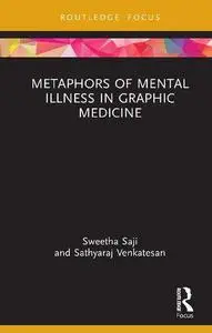 Metaphors of Mental Illness in Graphic Medicine