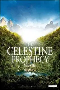 The Celestine Prophecy - Movie