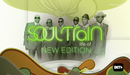 The Soul Train Life Of New Edition (2016) {Black Entertainment Television} **[RE-UP]**
