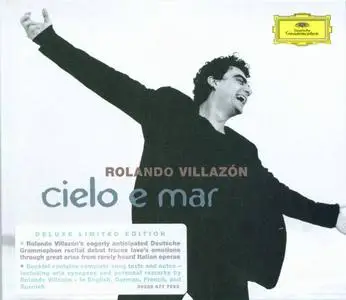 Rolando Villazon - Cielo e Mar