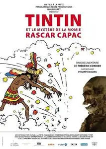 Arte - Tintin and the Mystery of the Rascar Capac Mummy (2019)