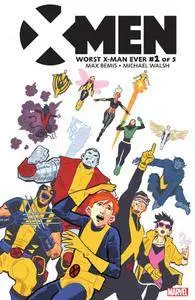 X-Men - Worst X-Man Ever 01 (of 05) (2016)