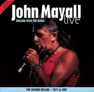 John Mayall - Rolling With The Blues (2003)