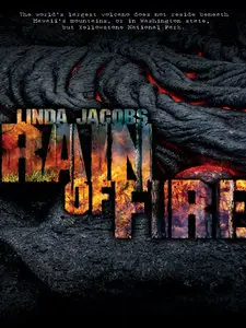 Linda Jacobs - Rain of Fire (Yellowstone Series, Book 2)