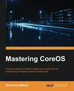 Mastering CoreOS (repost)